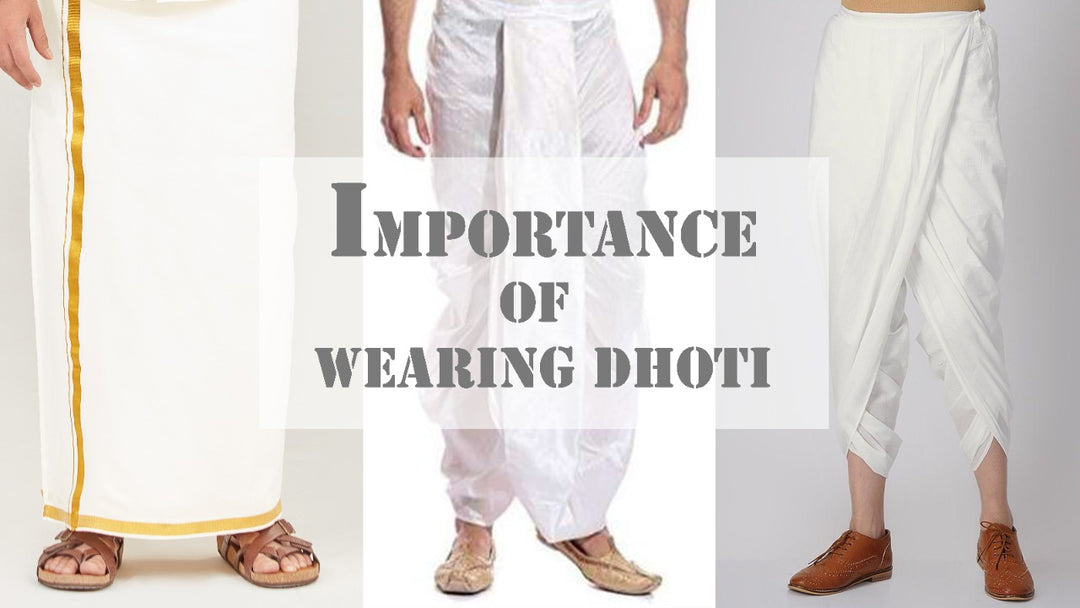 Importance Of Wearing Dhoti